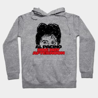 Pacino Dog Day Afternoon Hoodie